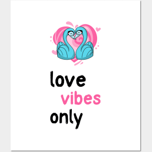 Love Vibes Only | Manifestation Inspiration Posters and Art